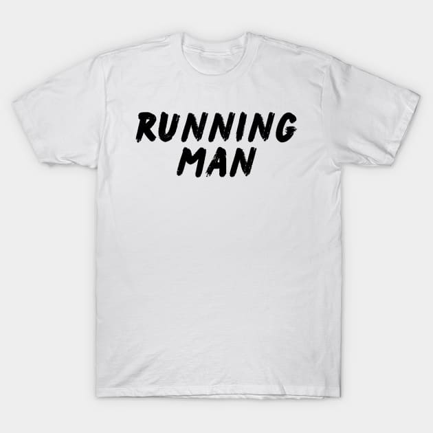 Running Man T-Shirt by Shuffle Dance